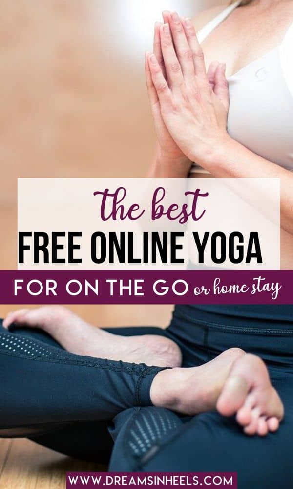 The Best Free Online Yoga For on the go or home stay