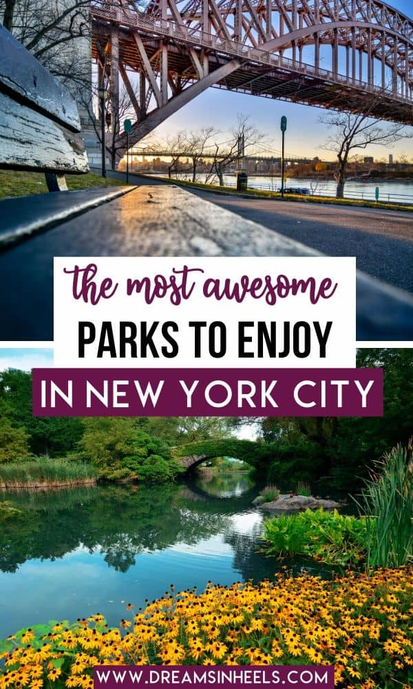 The Most Awesome Parks to Enjoy in New York City