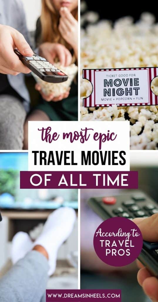 The most epic travel movies of all time