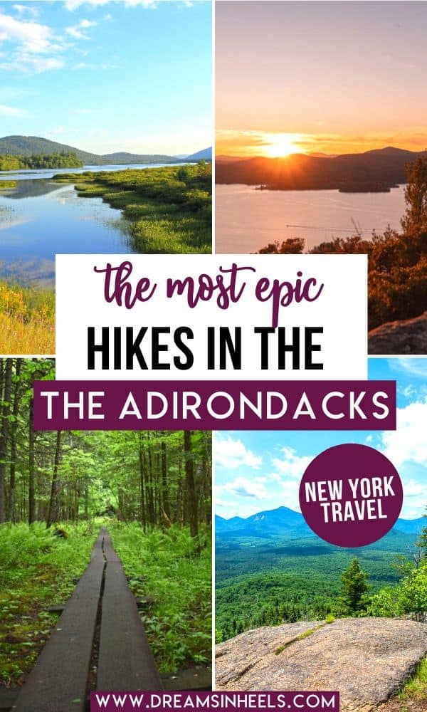 The Most Epic Hikes in The Adirondacks New York Travel