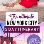The Ultimate New York City 5 day itinerary as per a New Yorker